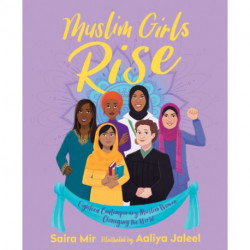 Muslim Girls Rise: Inspirational Champions of Our Time