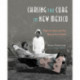 Chasing the Cure In New Mexico: Tuberculosis & the Quest for Health