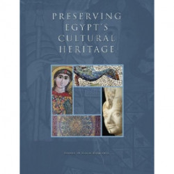 Preserving Egypt’s Cultural Heritage