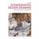 Scenographic Design Drawing: Performative Drawing in an Expanded Field