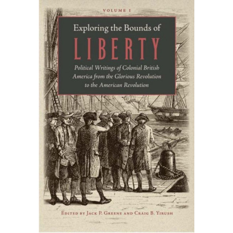 Exploring the Bounds of Liberty (3 vols)