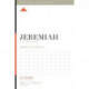 Jeremiah: A 12-Week Study