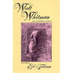 Walt Whitman: The Centennial Essays