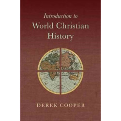 Introduction to World Christian History