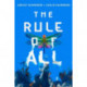 The Rule of All