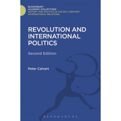 Revolution and International Politics: Second Edition