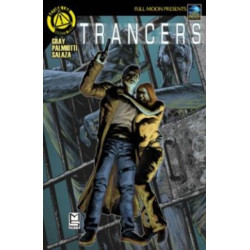 Trancers Volume 1