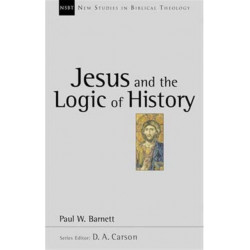 Jesus and the Logic of History