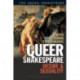 Queer Shakespeare: Desire and Sexuality