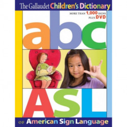 The Gallaudet Children's Dictionary of American Sign Language