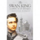 The Swan King: Ludwig II of Bavaria