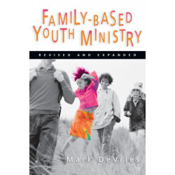 Family-Based Youth Ministry