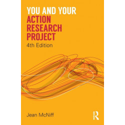 You and Your Action Research Project