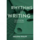Rhythms of Writing: An Anthropology of Irish Literature