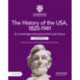 Cambridge International AS Level History The History of the USA, 1820–1941 Coursebook