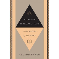 Literary Introductions to the Books of the Bible