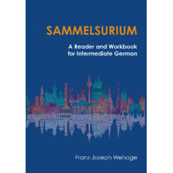 Sammelsurium: A Reader and Workbook for Intermediate German