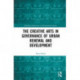 The Creative Arts in Governance of Urban Renewal and Development