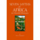 Seven Myths of Africa in World History