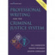 Professional Writing for the Criminal Justice System