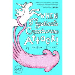 When Mystical Creatures Attack