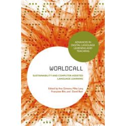 WorldCALL: Sustainability and Computer-Assisted Language Learning
