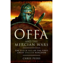 Offa and the Mercian Wars
