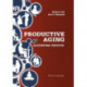 Productive Aging: An Occupational Perspective