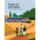 Tales of the Rails: Legendary Train Routes of the World