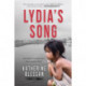 Lydia's Song: The Story of a Child Lost and a Woman Found