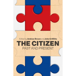 The Citizen: Past and present