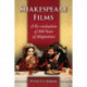 Shakespeare Films: A Re-evaluation of 100 Years of Adaptations