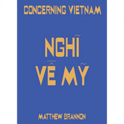 Matthew Brannon: Concerning Vietnam