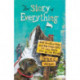 The Story of Everything: How You, Your Pets, and the Swiss Alps Fit into God's Plan for the World
