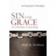 Sin and Grace in Christian Counseling – An Integrative Paradigm: An Integrative Paradigm