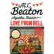 Agatha Raisin and the Love from Hell