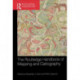 The Routledge Handbook of Mapping and Cartography