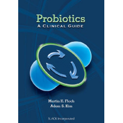 Probiotics: A Clinical Guide