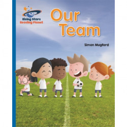 Reading Planet - Our Team - Blue: Galaxy