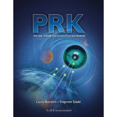 PRK: Past, Present, and Future