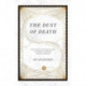The Dust of Death – The Sixties Counterculture and How It Changed America Forever: The Sixties Counterculture and How It Changed America Forever