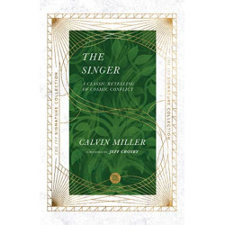 The Singer – A Classic Retelling of Cosmic Conflict: A Classic Retelling of Cosmic Conflict