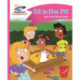 Reading Planet - Sit in the Pit - Pink A: Comet Street Kids