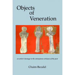 Objects of Veneration: an artist's homage to the anonymous artisans of the past