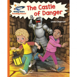 Reading Planet - The Castle of Danger - Orange: Galaxy