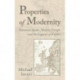 Properties of Modernity: Romantic Spain, Modern Europe, and the Legacies of Empire