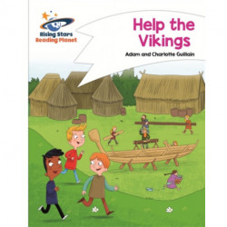 Reading Planet - Help the Vikings - White: Comet Street Kids