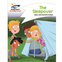 Reading Planet - The Sleepover - White: Comet Street Kids