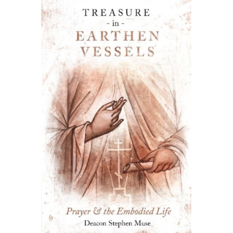 Treasure in Earthen Vessels