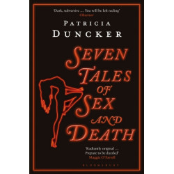 Seven Tales of Sex and Death